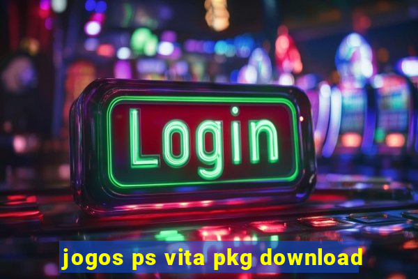 jogos ps vita pkg download